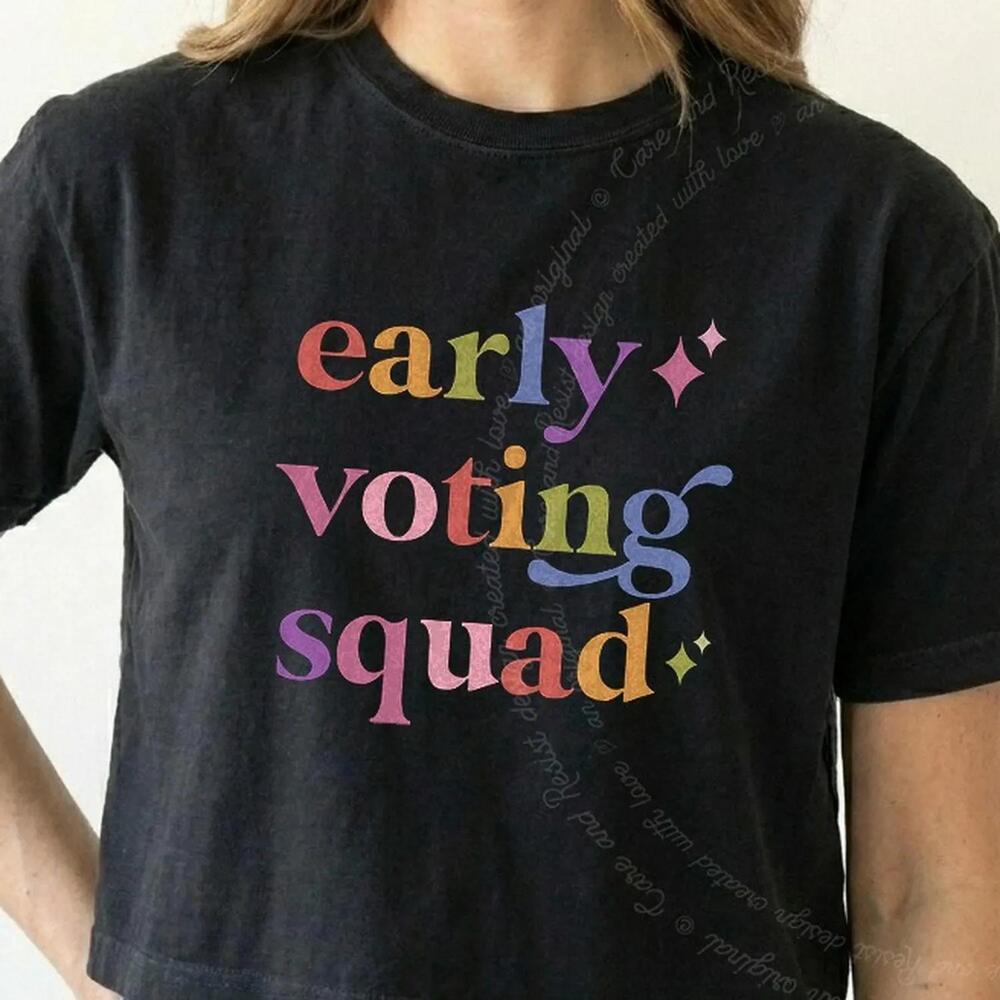 Early Voting Squad Shirt, Midterm Vote Shirt, Go Vote Shirt, Voter Shirt